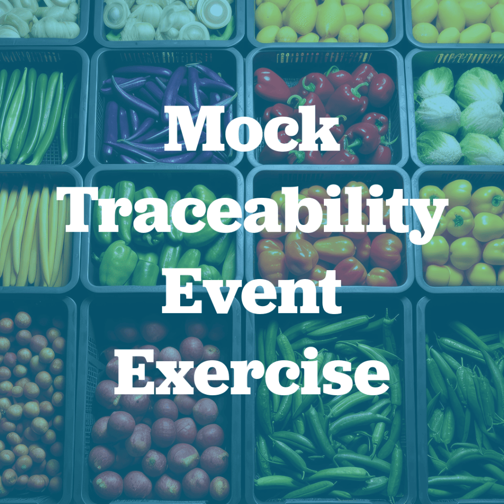 Mock Traceability Event Exercise