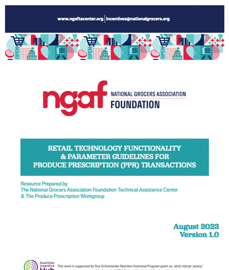 Retail Technology Functionality & Parameter Guidelines for Produce Prescription (PPR) Transactions